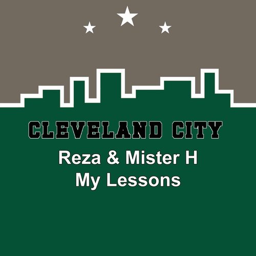 Reza, Mister H - My Lessons [CCMM379]